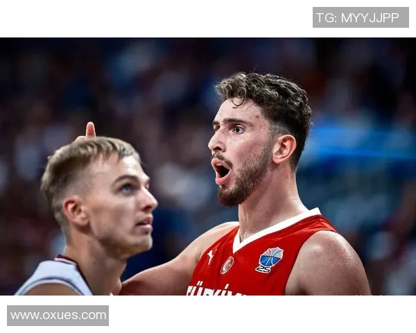 土耳其篮球明星的崛起与成就探索他们在国际赛场的辉煌表现与影响力